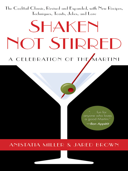 Title details for Shaken Not Stirred by Anistatia R. Miller - Available